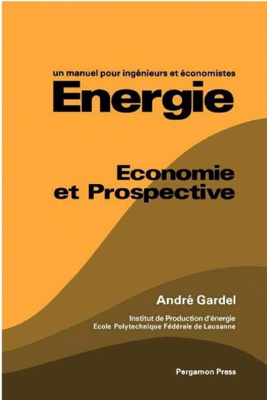 Energie économie et prospective A. Gardel 1979 p. couverture